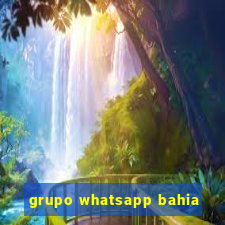 grupo whatsapp bahia